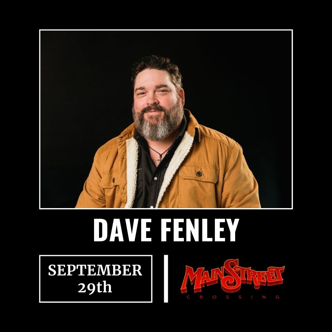 Dave Fenley at Main Street Crossing, 29 September | Event in Tomball | AllEvents