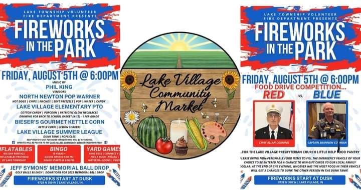 Fireworks In The Park - Lake Township, 9728 N 300 W, Lake Village, IN Fireworks In The Park - Lake Township, 9728 N 300 W, Lake Village, IN