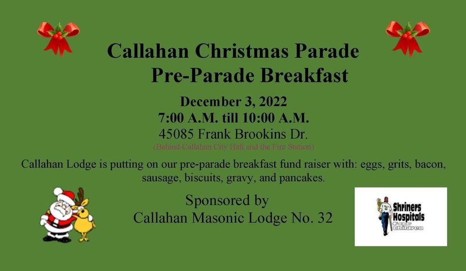 Callahan Christmas Parade PreParade Breakfast, Callahan Lodge No. 32