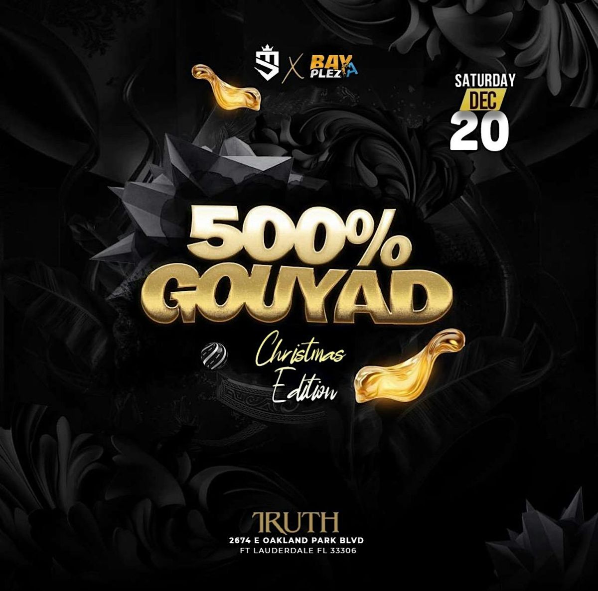 500% GOUYAD (Christmas edition), 21 December | Event in Fort Lauderdale | AllEvents