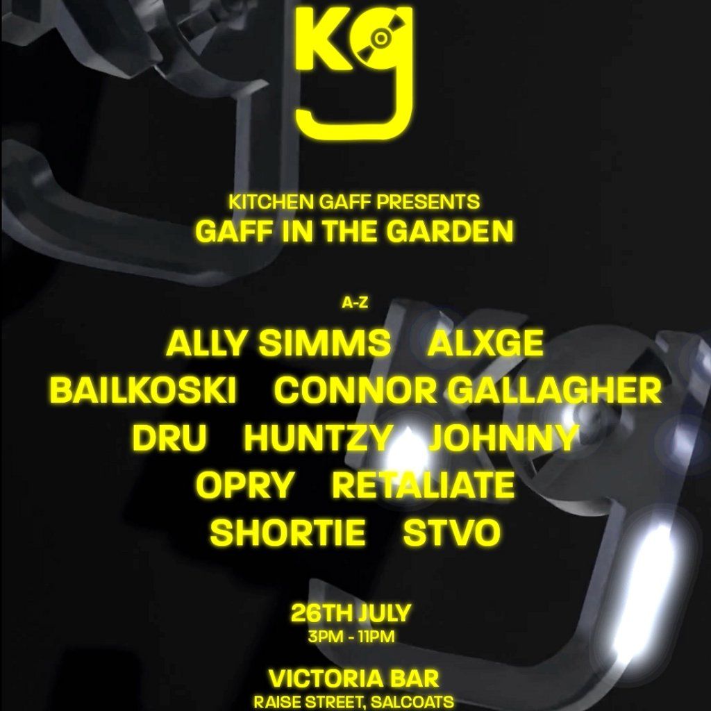 Kitchen Gaff Presents: Gaff in The Garden, 26 July | Event in Saltcoats | AllEvents