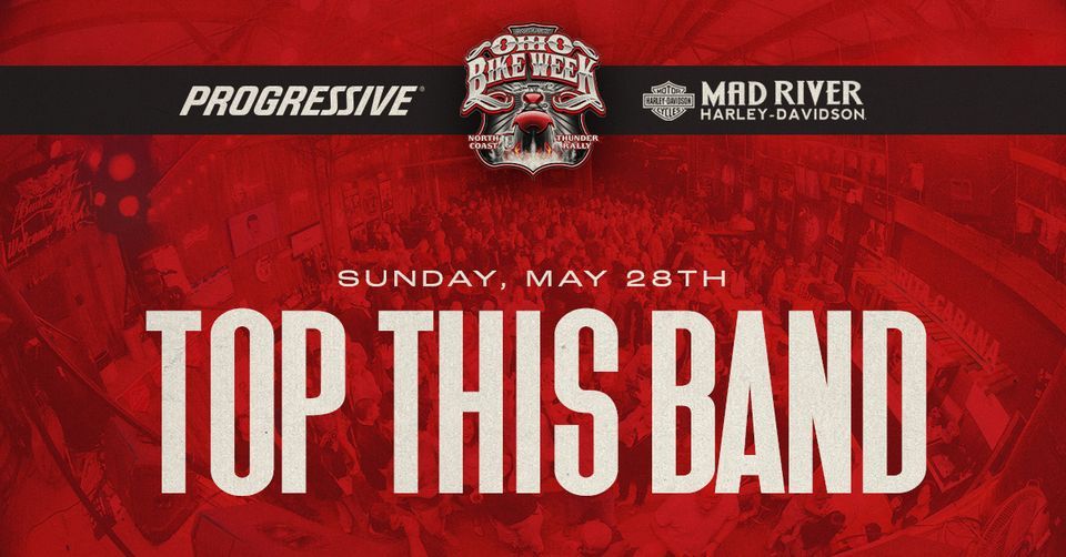 Top This Band Ohio Bike Week 2023, Barrel House Saloon, Sandusky, 28