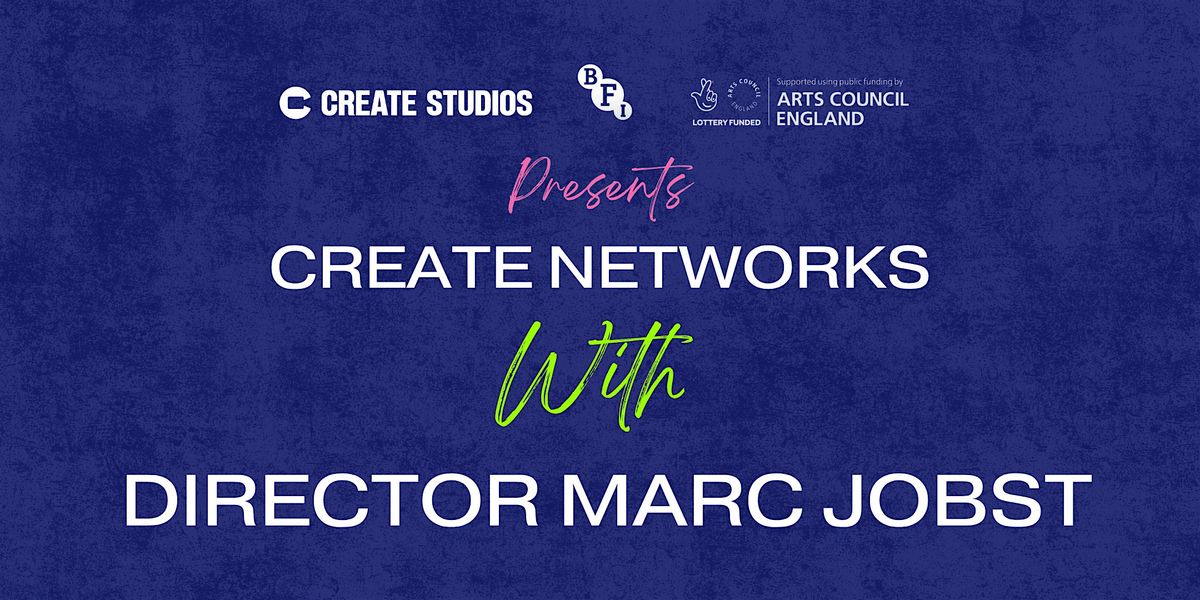 Filmmaker Networking with Director Marc Jobst | Event in Swindon | AllEvents