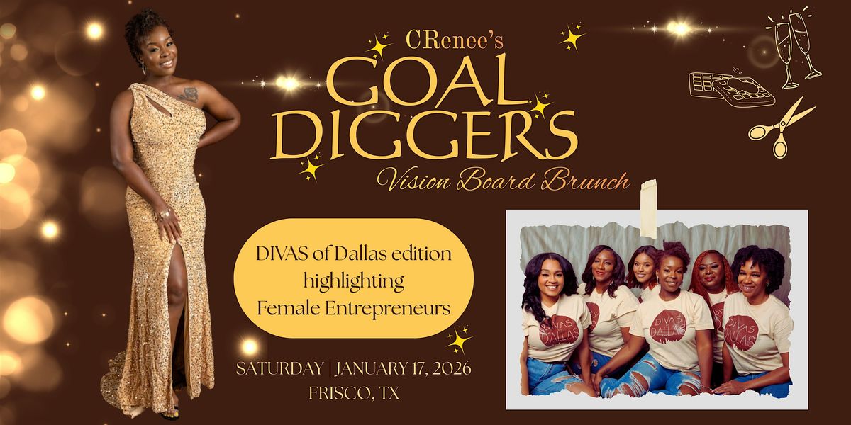 CRenee's GOAL Diggers Vision Board Brunch, 17 January | Event in Frisco | AllEvents