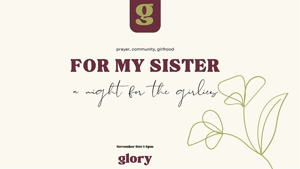 For My Sister, 21 November | Event in Ajax | AllEvents