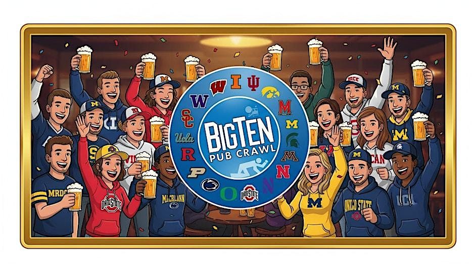 BIG10 Pub Crawl and Championship Game Watch, 6 December | Event in Hermosa Beach | AllEvents
