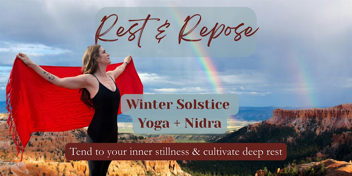 Rest and Repose | Winter Solstice Yoga & Nidra, 13 December | Event in Tucson | AllEvents