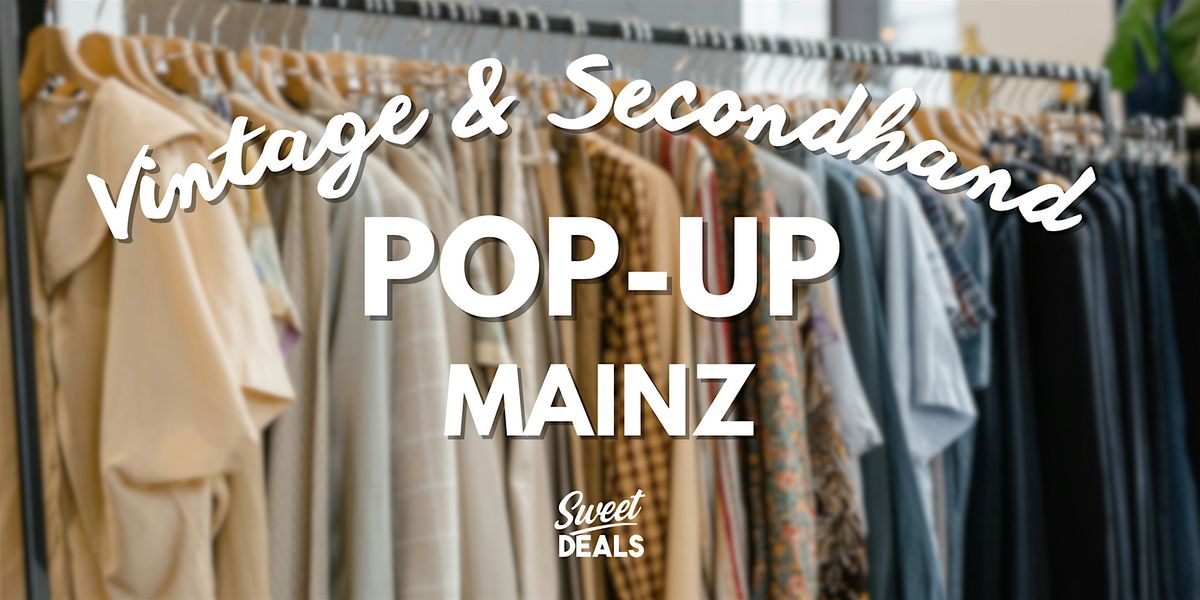 Sweet Deals Vintage Pop-Up  • Mainz  • Vintage Kilo Sale, 5 December | Event in Mainz | AllEvents