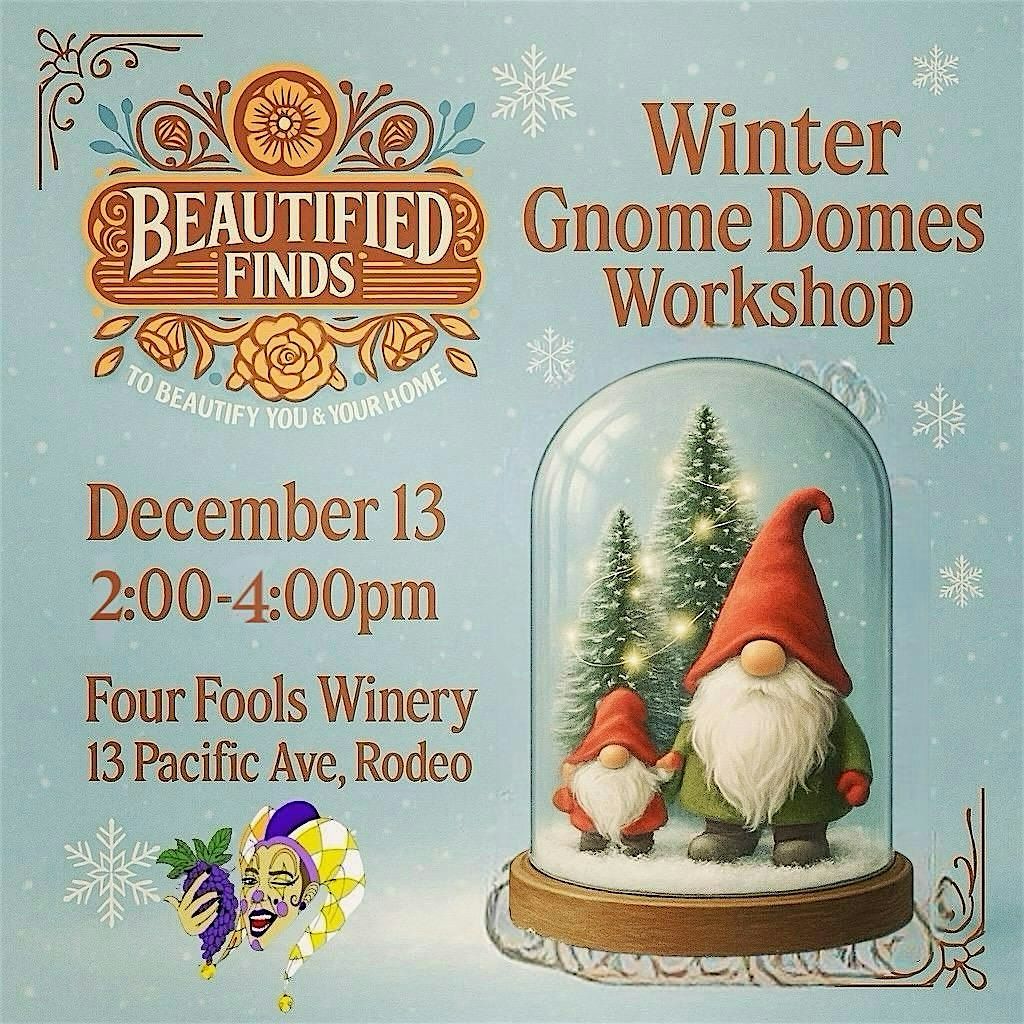 DIY Lighted Winter Gnome Domes Workshop, 13 December | Event in Rodeo | AllEvents