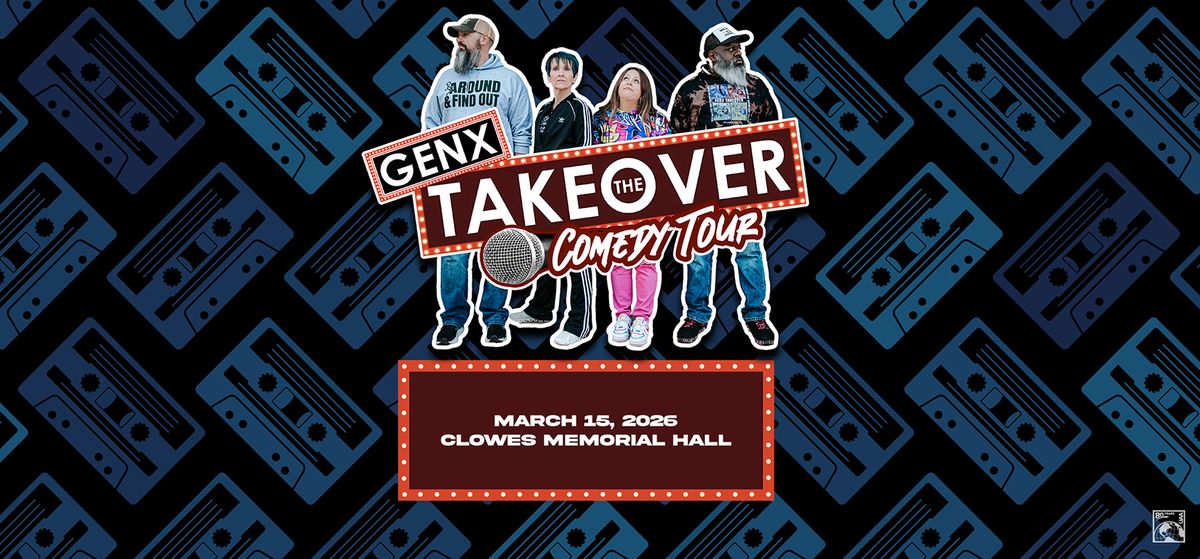 GenX Takeover Comedy Tour at Aetos Center For The Performing Arts, 8 May | Event in Nixa | AllEvents