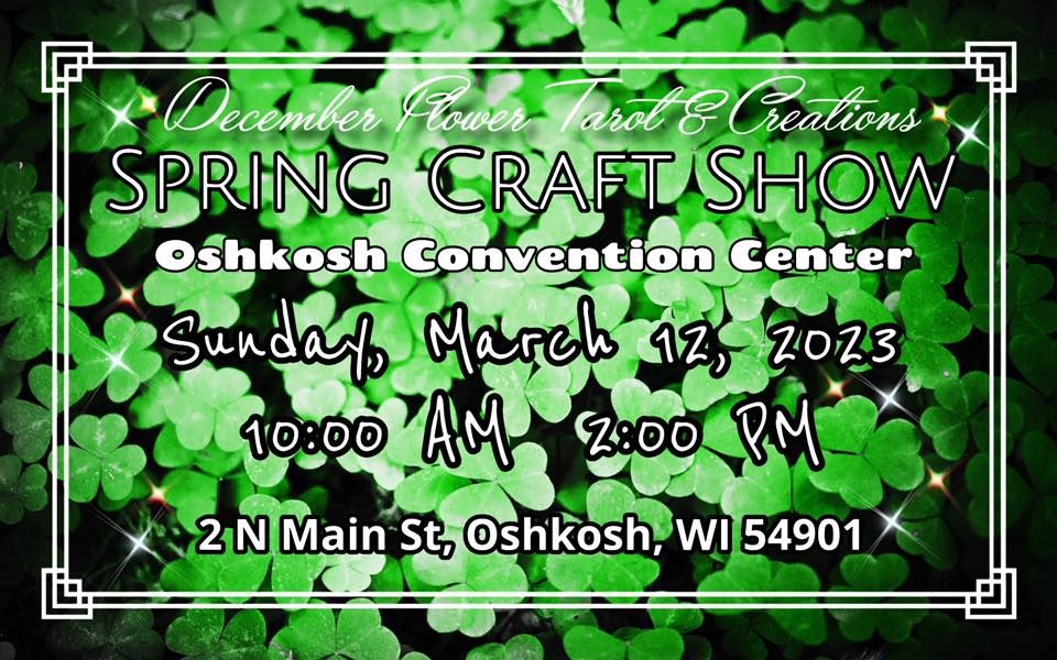 Spring Craft Fair Oshkosh Convention Center, Oshkosh Convention Center