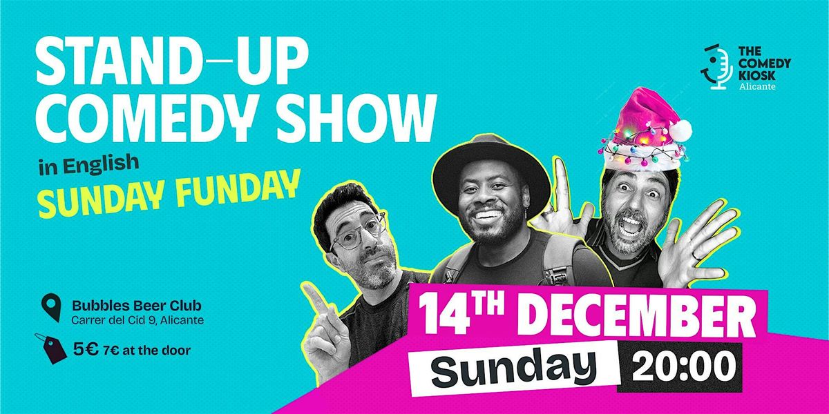 Sunday Funday Stand-Up Comedy Show, 14 December | Event in Alicante (Alacant) | AllEvents