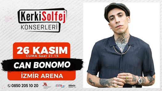 can bonomo i izmir arena november 26 2021 online event allevents in