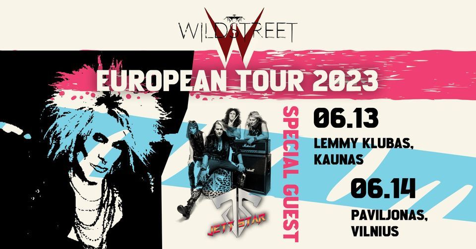 WILDSTREET European Tour 2023 // + JETT STAR, 14 June | Event in Vilnius | AllEvents.in