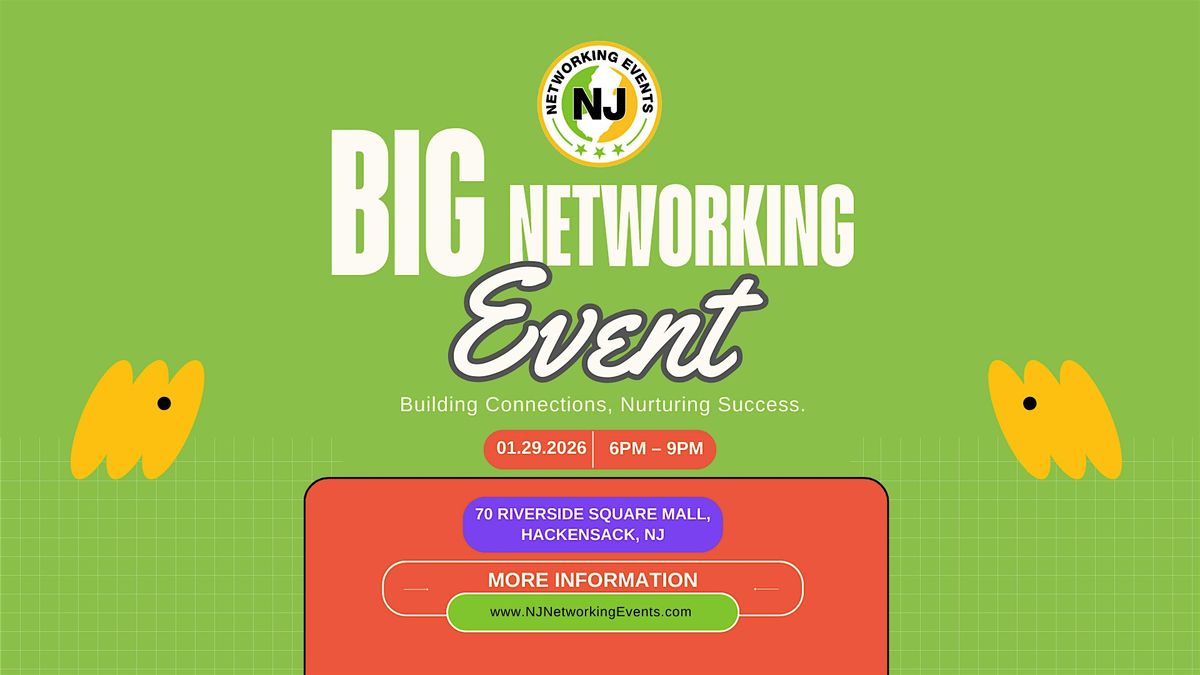BIG Networking Event!, 29 January | Event in Hackensack | AllEvents