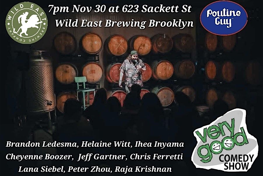 Very Good Comedy at Wild East Brewing Nov 30, 30 November | Event in Brooklyn | AllEvents