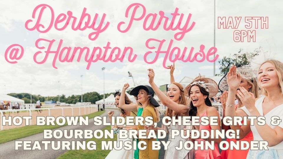 Derby Party at Hampton House for All Hampton Cove Residents, The Wine