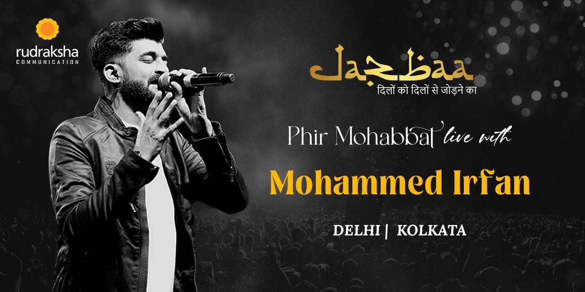 Jazbaa Ft Mohd Irfan Live in Concert, 15 November | Event in New Delhi | AllEvents