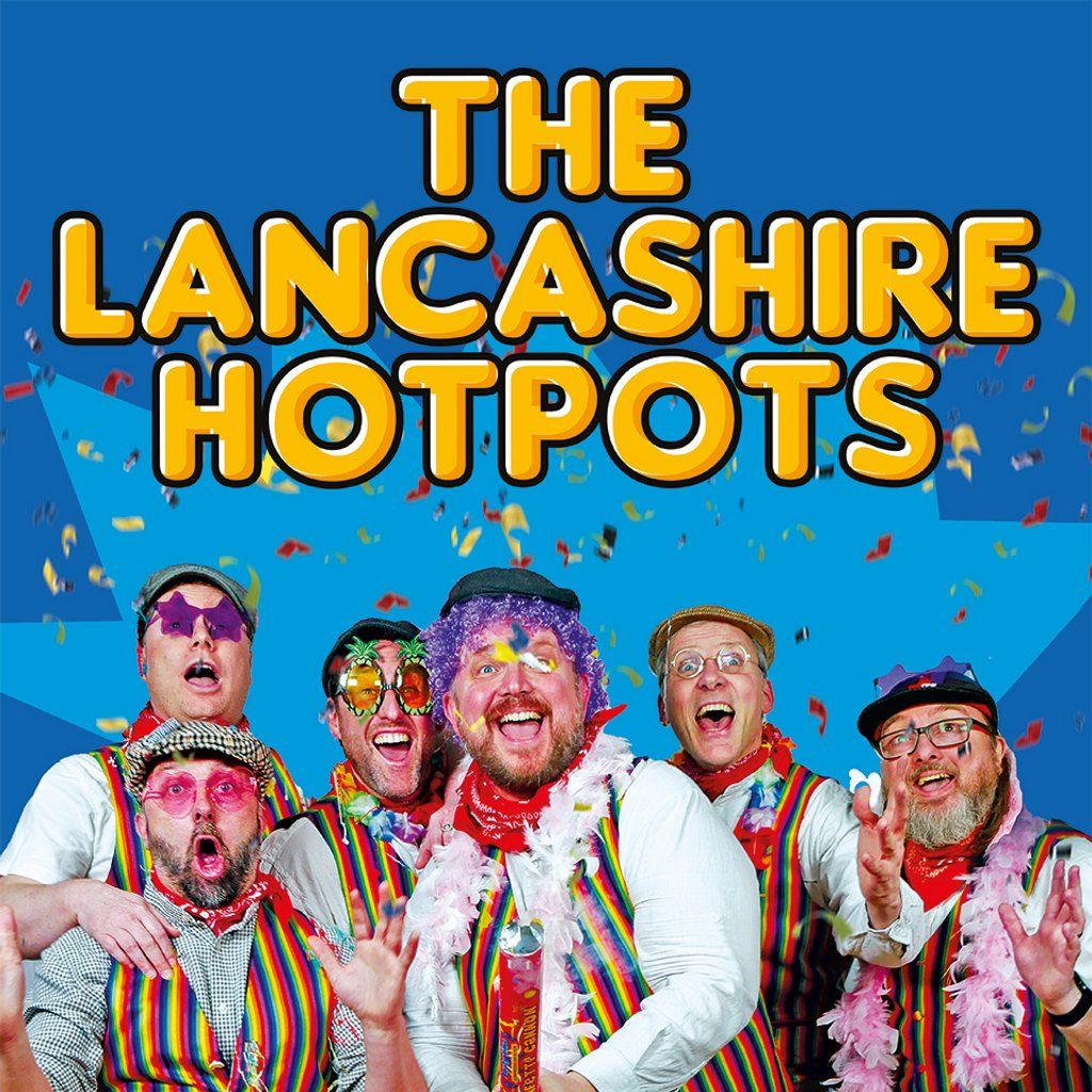 The Lancashire Hotpots Party, Party, Party Tour, 13 December | Event in Carlisle | AllEvents