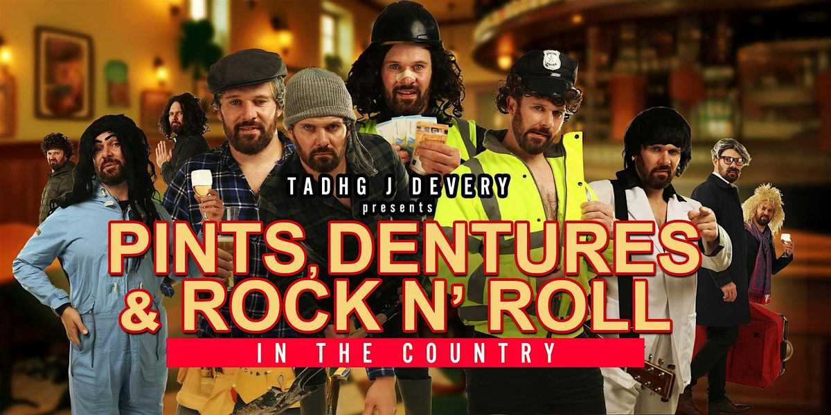 Pints, Dentures & Rock n Roll, 21 March | Event in Wexford | AllEvents