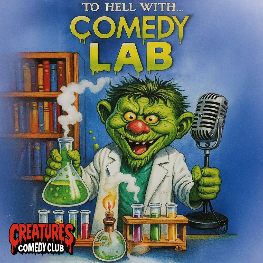 Comedy Lab || Creatures Comedy Club, 21 October | Event in Manchester | AllEvents
