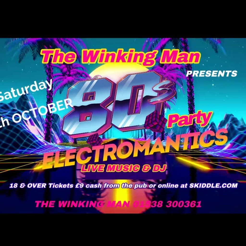 80s Night Featuring Electromantics, 11 October | Event in Leek | AllEvents
