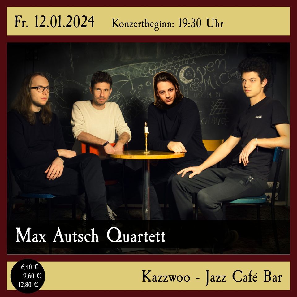 Max Autsch Quartett, Kazzwoo Jazz Café Bar, Mannheim, January 12 2024