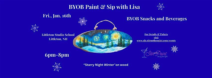 "Starry Night Winter" on wood, BYOB PAINT & SIP with Lisa, Littleton NH, 16 January | AllEvents