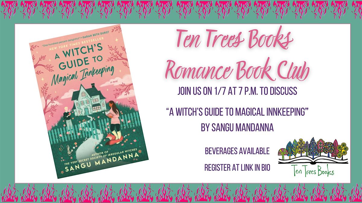 Romance Book Club at Ten Trees Books: A Witch’s Guide to Magical Inkeeping, 7 January | Event in Natick