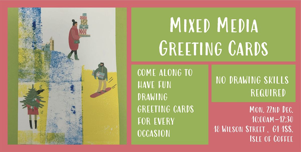 Mixed media greeting cards, 22 December | Event in Glasgow | AllEvents