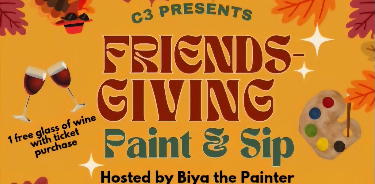 Biya's Friendsgiving Paint And Sip Event Presented By C3 Lounge, 30 November | Event in Las Vegas | AllEvents