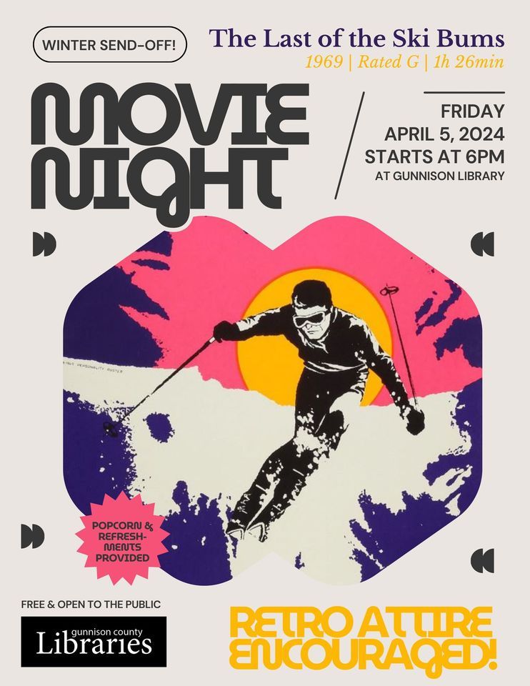 Winter SendOff Movie Nite!, 1 Quartz Street, Gunnison, CO, United