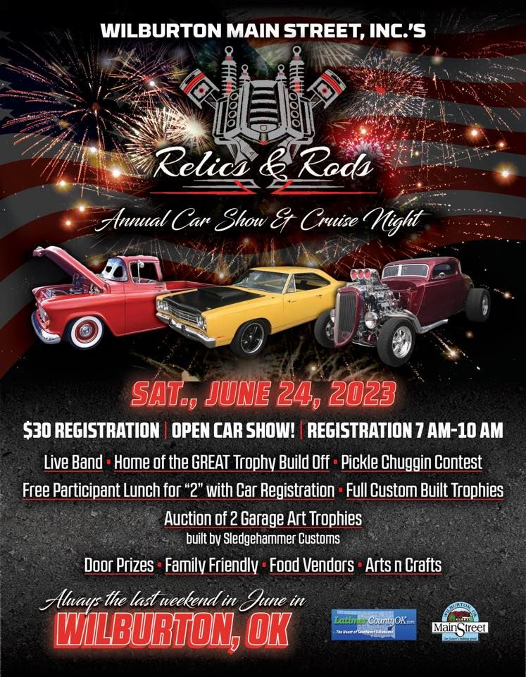 RELICS & RODS Annual Carshow & Cruise Night, Central Street Wilburton