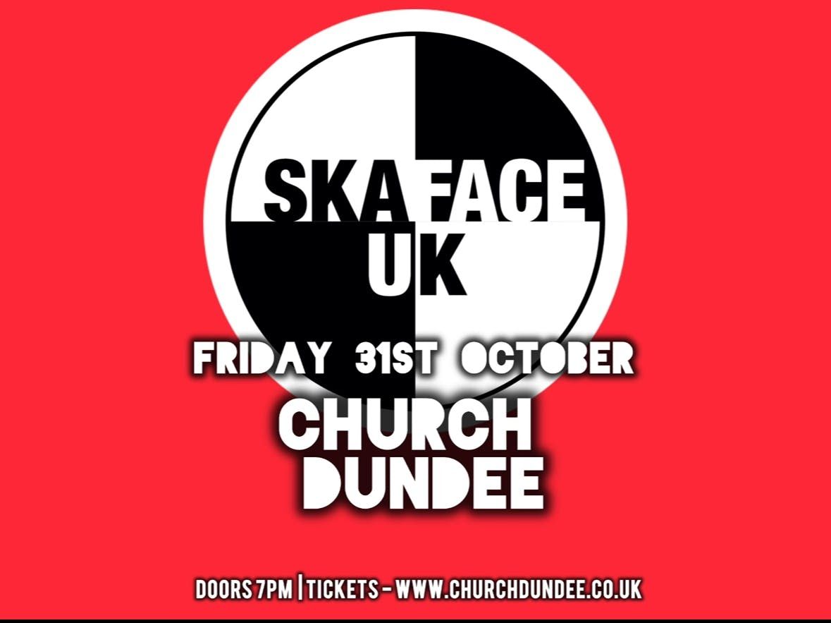 Skaface Uk Live , 31 October | Event in Dundee | AllEvents