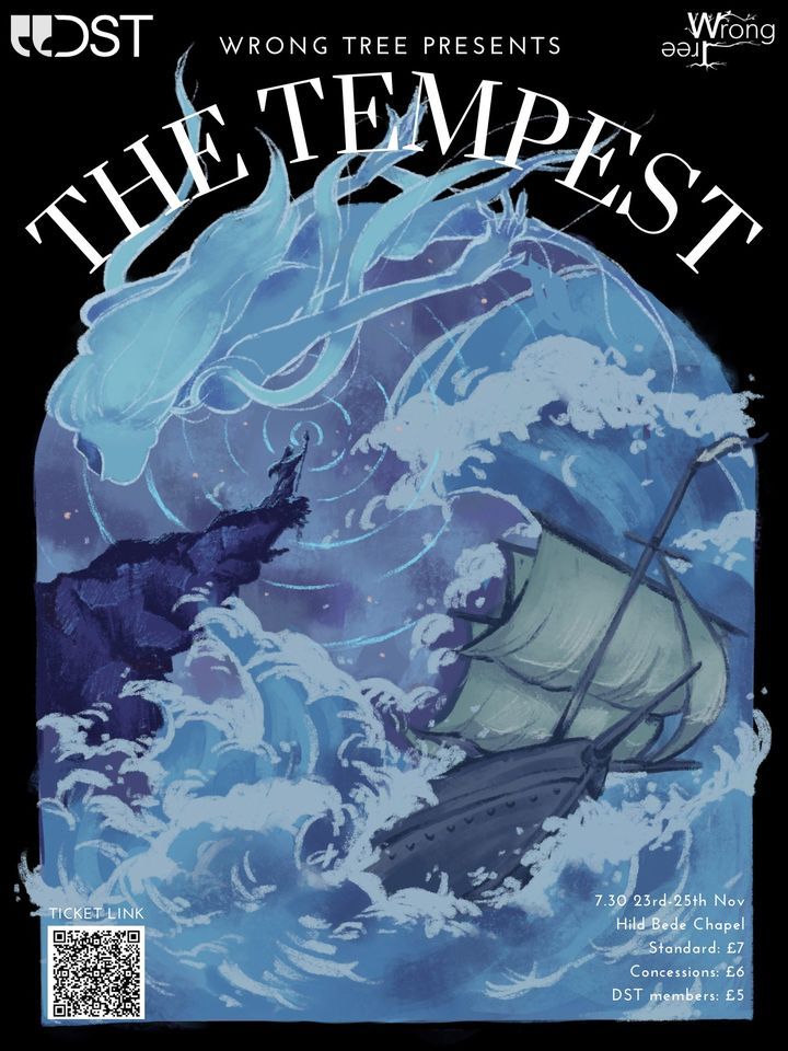 Wrong Tree Presents The Tempest, College of St Hild and St Bede, Durham, November 23 2022 Wrong Tree Presents The Tempest, College of St Hild and St Bede, Durham, November 23 2022