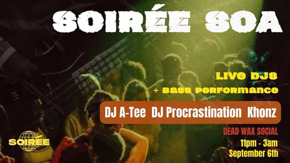 Soirée presents SOA, 6 September | Event in Brighton | AllEvents