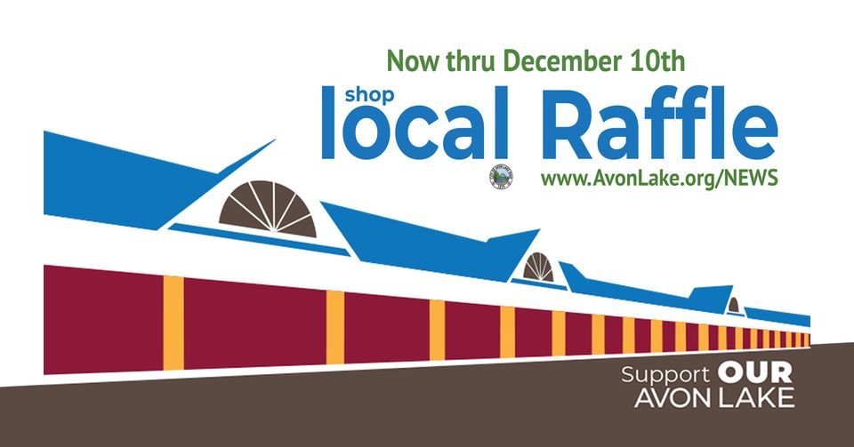 Shop Local Raffle Grand Prize Drawings, City of Avon Lake, December 19 ...
