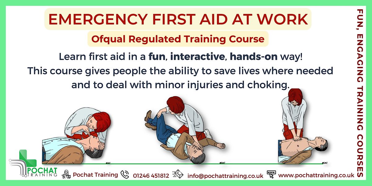 QA Level 3 Award in Emergency First Aid at Work (RQF), Pochat Training ...