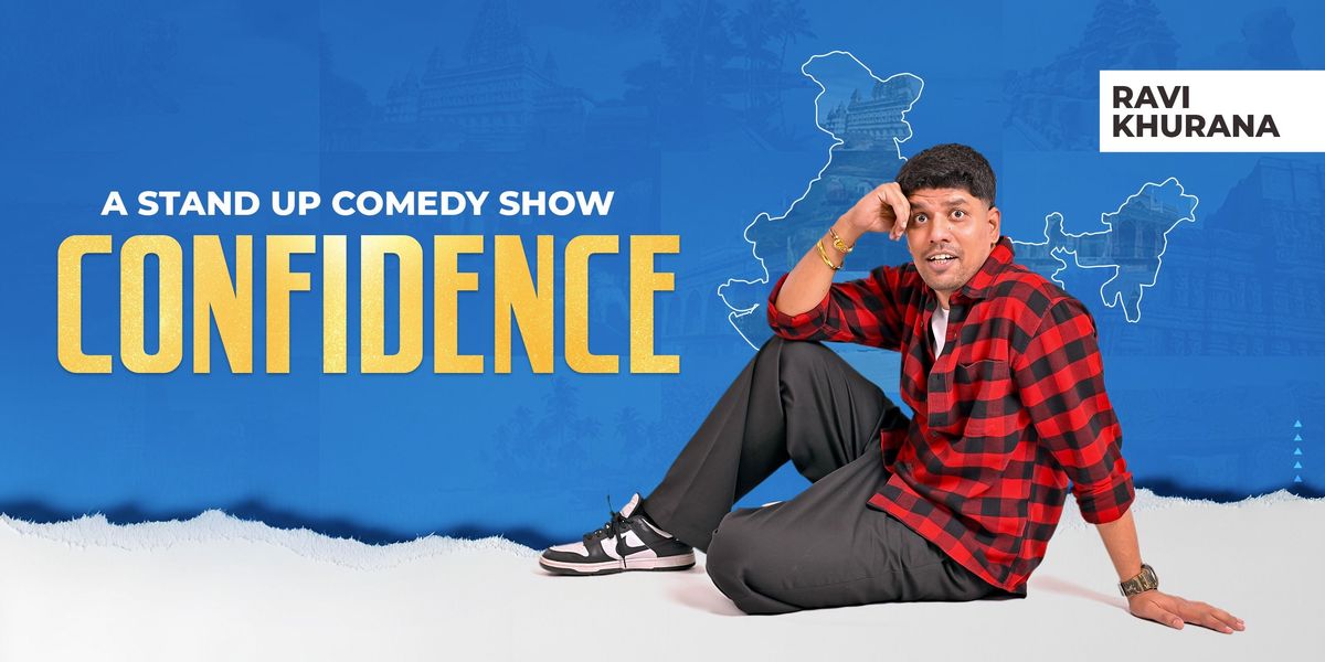 Confidence FT. Ravi Khurana, 2 November | Event in Bangalore | AllEvents