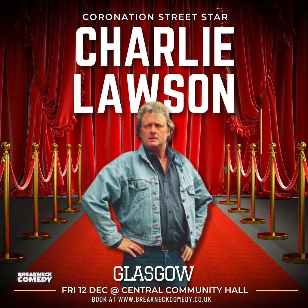 Charlie Lawson, 12 December | Event in Glasgow | AllEvents