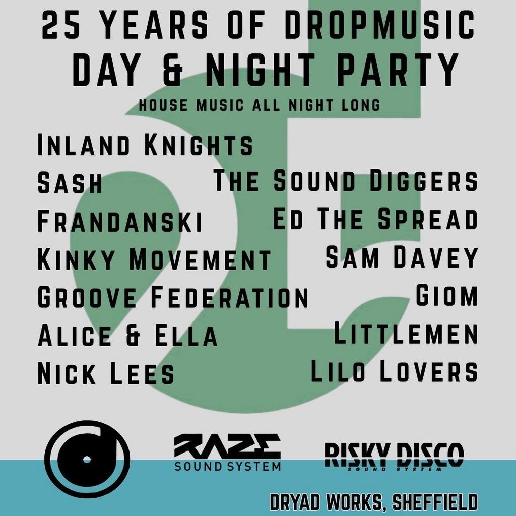 25 years of DROPMUSIC, 30 August | Event in Sheffield | AllEvents