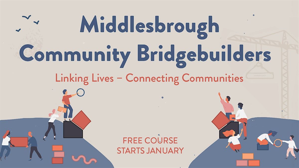 Middlesbrough Community Bridgebuilders - Taster session, 5 December | Event in Marton-in-Cleveland | AllEvents