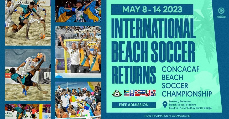 Concacaf Beach Soccer Championship hosted by The Bahamas Football