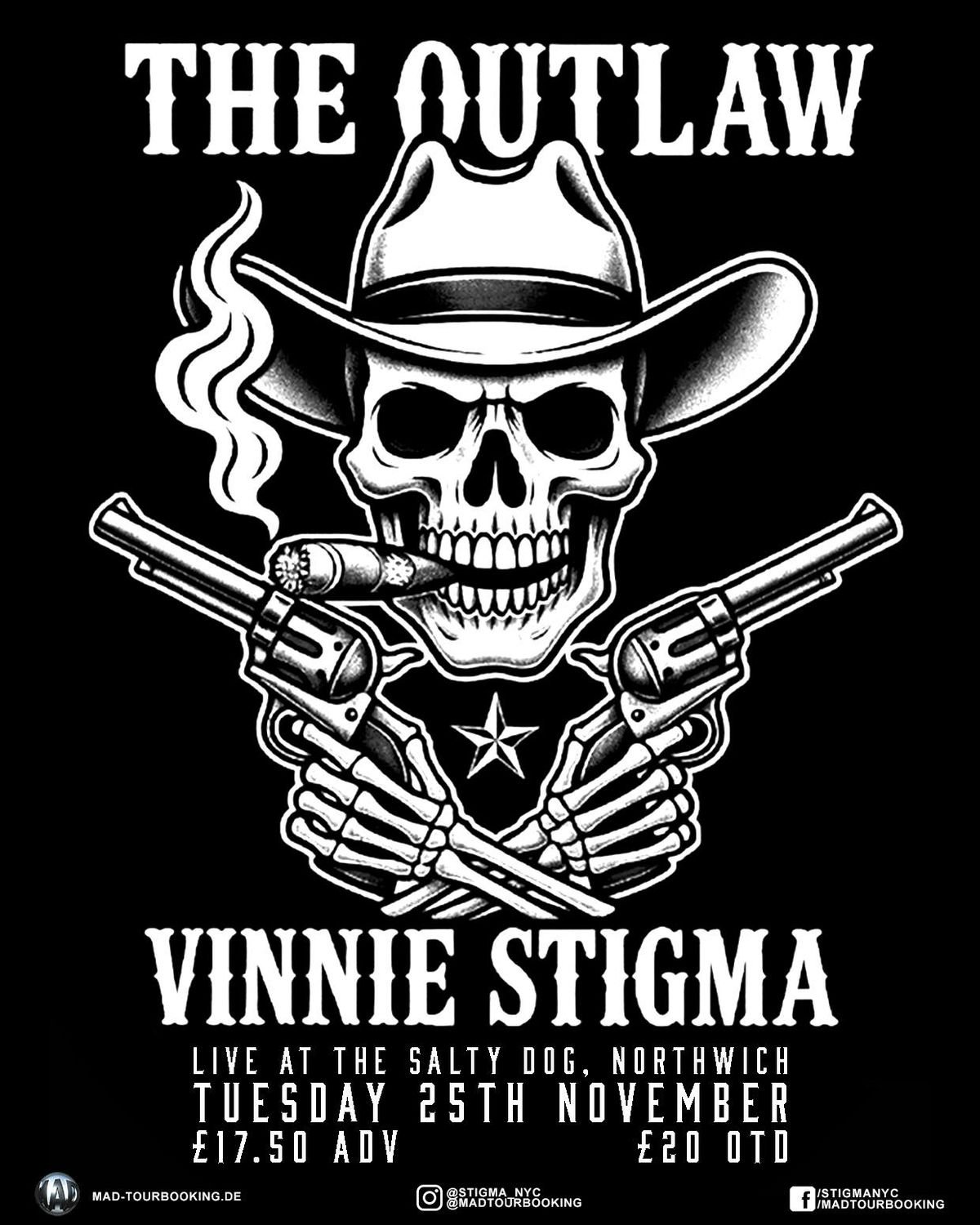 The Outlaw Vinnie Stigma, 25 November | Event in Northwich | AllEvents