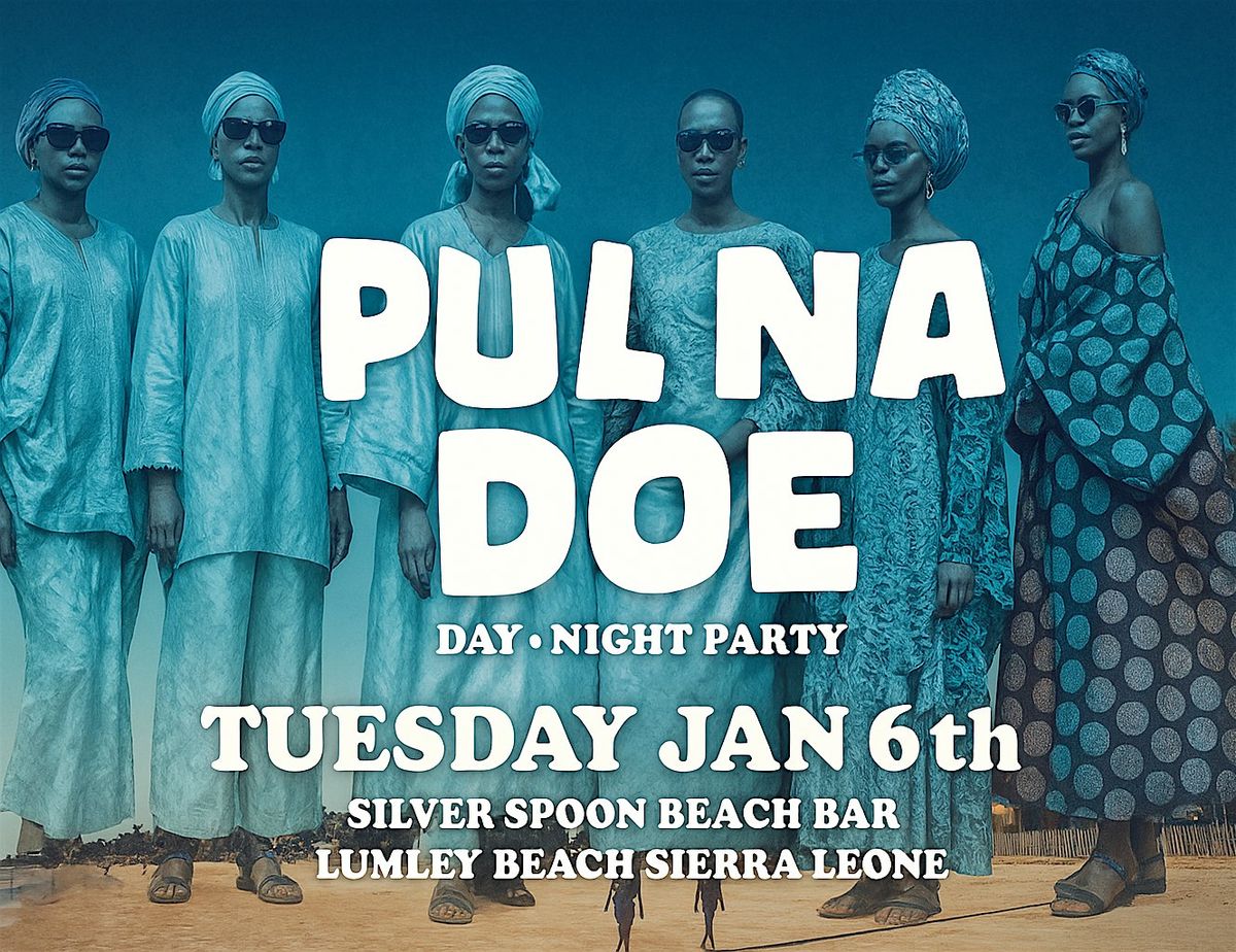 PUL NA DOE - DAY NIGHT PARTY @ Silver Spoon Lumley Beach Bar