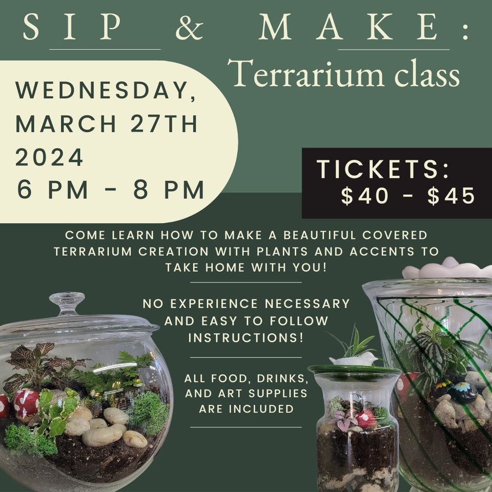Sip & Make Terrarium class, 6035 E Colfax Ave, Denver, CO, United