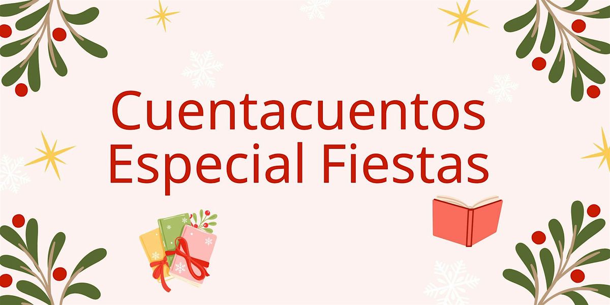 CuántoCuento! Especial Fiestas (0-6 años), 14 December | Event in Madrid | AllEvents