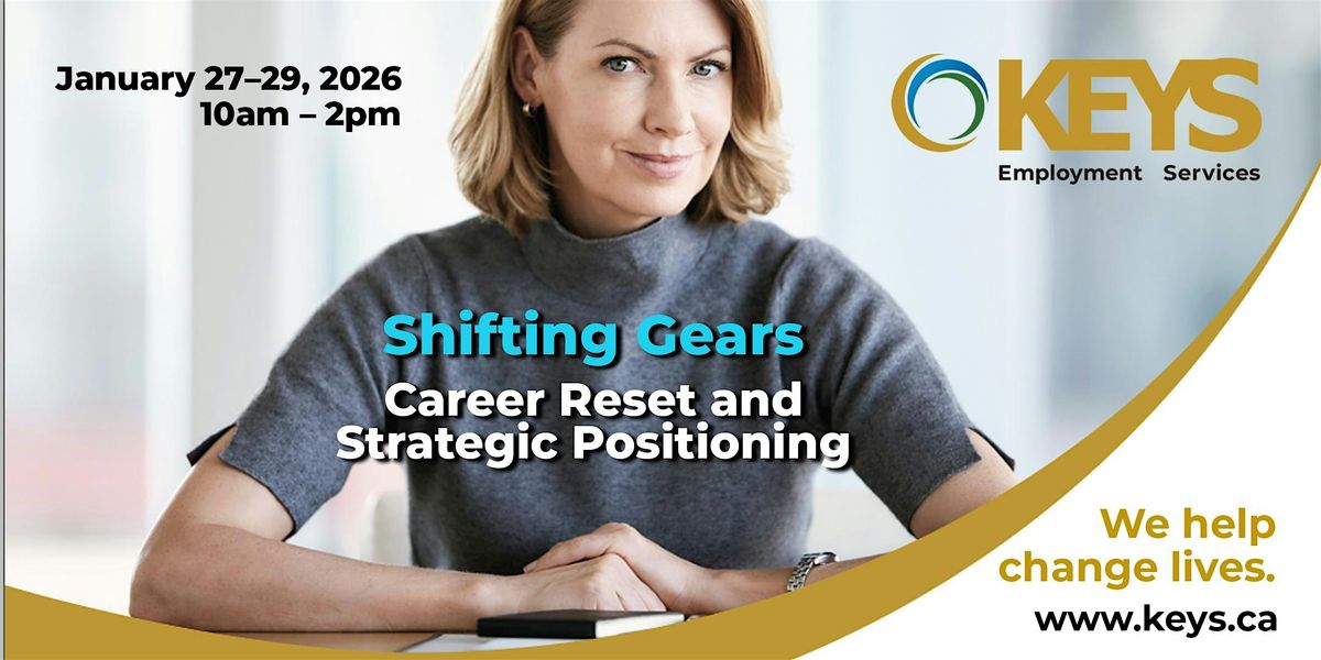 Shifting Gears: Career Reset and Strategic Positioning