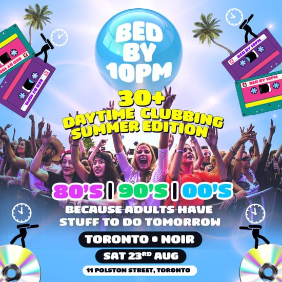 Bed By 10pm Is Coming To Toronto!, 23 August | Event in Toronto | AllEvents