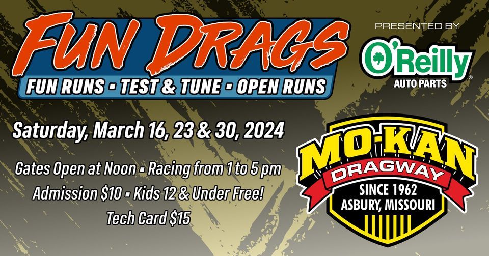 Saturday Fun Drags presented by OReilly Auto Parts!, MoKan Dragway